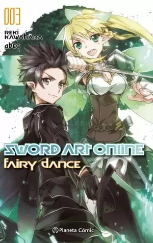 SWORD ART ONLINE FAIRY DANCE 01 / 02 (NOVELA)