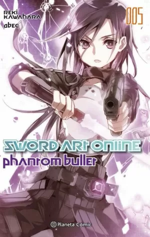SWORD ART ONLINE PHANTOM BULLET 01 / 02 (NOVELA)