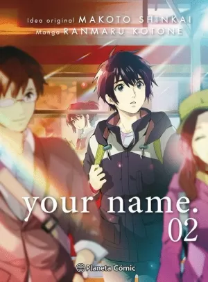 YOUR NAME Nº 02 / 03 (MANGA)