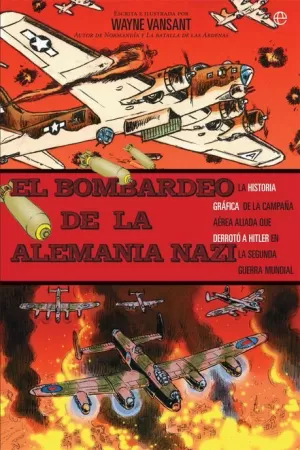 BOMBARDEO DE LA ALEMANIA NAZI