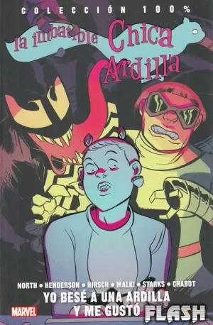 IMBATIBLE CHICA ARDILLA 03 : YO BESÉ A UNA ARDILLA Y ME GUSTÓ