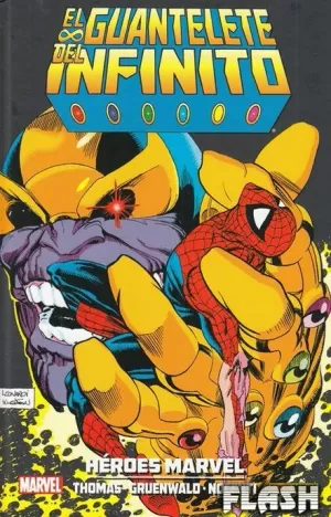 COLECCIÓN JIM STARLIN 05 : GUANTELETE DEL INFINITO : HEROES MARVEL 05