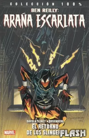 BEN REILLY : ARAÑA ESCARLATA 02 : EL RETORNO DE LOS SLINGERS (100%)
