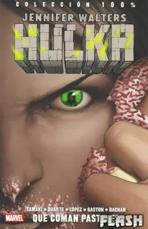 JENNIFER WALTERS, HULKA 02 : QUE COMAN PASTELES