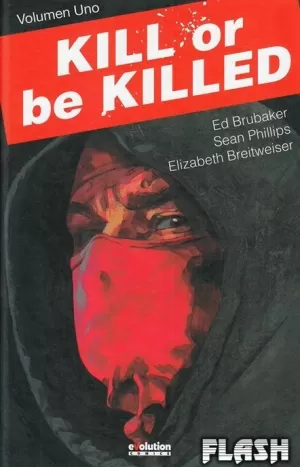 KILL OR BE KILLED 01