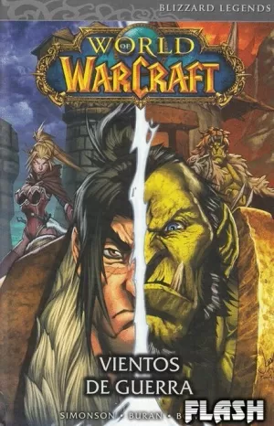 WORLD OF WARCRAFT : VIENTOS DE GUERRA