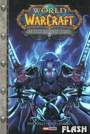 WORLD OF WARCRAFT : EL CABALLERO DE LA MUERTE 01