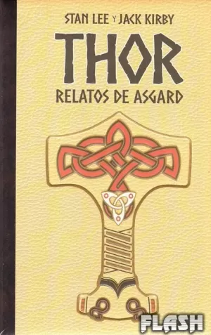 THOR : RELATOS DE ASGARD (EDICION ESPECIAL)
