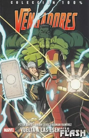 VENGADORES : VUELTA A LAS ESENCIAS