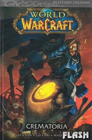 WORLD OF WARCRAFT 05 :  CREMATORIA