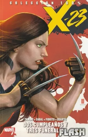 X-23 01 : DOS CUMPLEAÑOS Y TRES FUNERALES