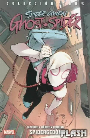 SPIDER-GWEN : GHOST SPIDER 01 : SPIDERGEDON