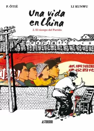 UNA VIDA EN CHINA 02 : EL TIEMPO DEL PARTIDO