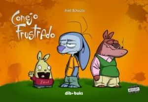 CONEJO FRUSTRADO 01