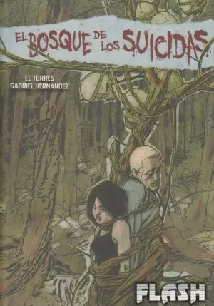 BOSQUE DE LOS SUICIDAS EL