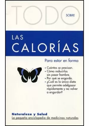 TODO SOBRE LAS CALORIAS TERAPIAS VERDES