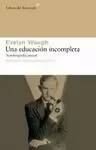 UNA EDUCACION INCOMPLETA
