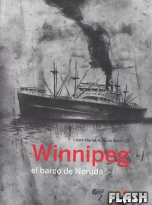 WINNIPEG EL BARCO DE NERUDA