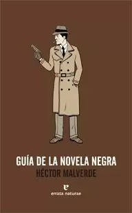 GUIA DE LA NOVELA NEGRA