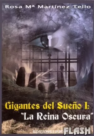 GIGANTES DEL SUEÑO I REINA OSCURA