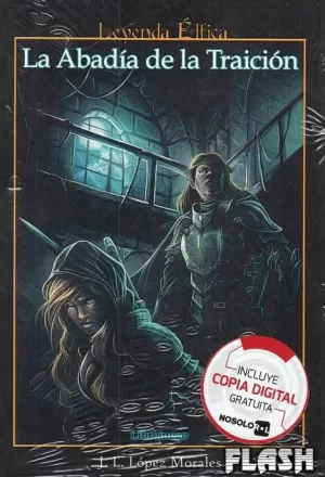 LEYENDA ÉLFICA : LA ABADÍA DE LA TRAICIÓN (LIBRO-JUEGO)