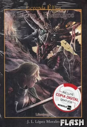 LEYENDA ÉLFICA : ALIADOS Y ENEMIGOS (LIBRO-JUEGO)