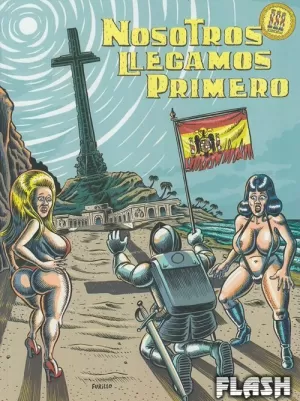 NOSOTROS LLEGAMOS PRIMERO