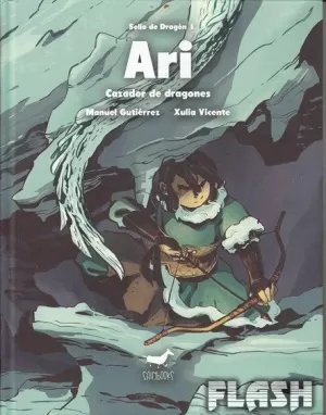 SELLO DE DRAGÓN 01 : ARI, CAZADOR DE DRAGONES