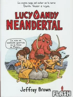 LUCY & ANDY NEANDERTAL