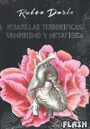 PESADILLAS TERRORÍFICAS, VAMPIRISMO Y METAFÍSICA