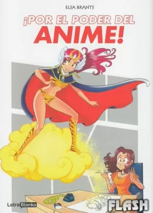 POR EL PODER DEL ANIME!