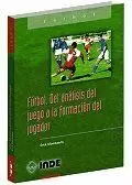 FUTBOL DEL ANALISIS DEL JUEGO FORMACION JUGADOR