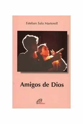 AMIGOS DE DIOS.