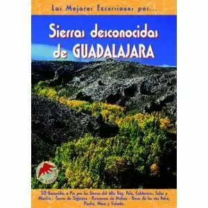 SIERRAS DESCONOCIDAS DE GUADALAJARA LAS
