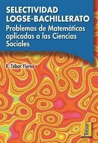 SELECTIVIDAD LOGSE-BACH.PROBLEMAS MATEMATICAS APLICADA CC.SS