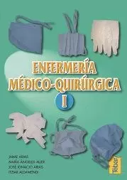 ENFERMERIA MEDICO-QUIRURGICA(TOMO I).