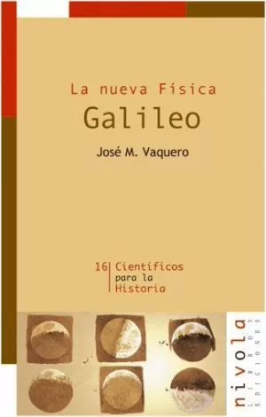 GALILEO LA NUEVA FISICA