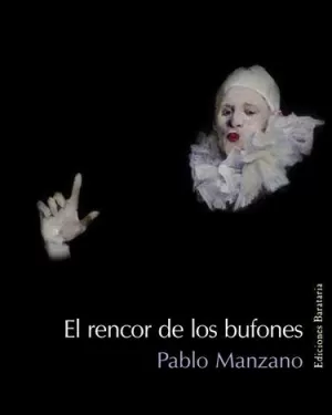 RENCOR DE LOS BUFONES