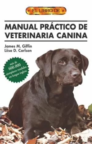 MANUAL PRACTICO VETERINARIA CANINA