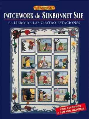 LIBRO DE PARCHWORK DE SUNBONNET SUE