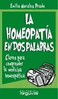 HOMEOPATIA EN DOS PALABRAS, LA