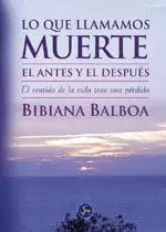 LO QUE LLAMAMOS MUERTE
