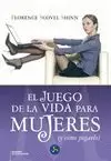JUEGO DE LA VIDA PARA MUJERES EL
