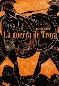 GUERRA DE TROYA LA