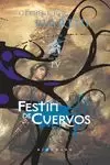 CANCION DE HIELO Y FUEGO 04 : FESTÍN DE CUERVOS (CARTONÉ)