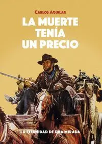 LA MUERTE TENÍA UN PRECIO