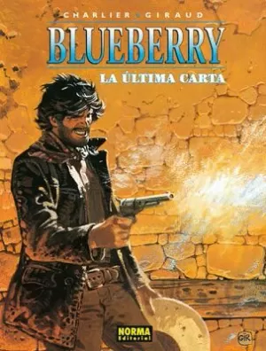 BLUEBERRY 24 : LA ULTIMA CARTA