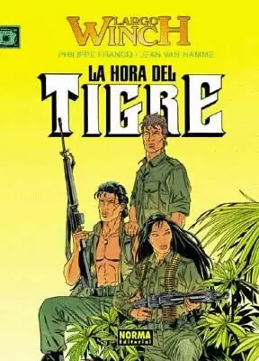 LARGO WINCH 08 : LA HORA DEL TIGRE