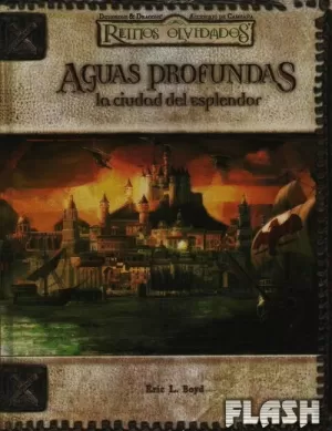 AGUAS PROFUNDAS LA CIUDAD DEL ESPLENDOR
