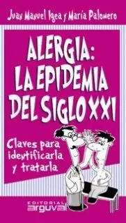ALERGIA LA EPIDEMIA DEL SIGLO XXI